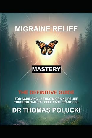 Migraine Relief Mastery Book cover