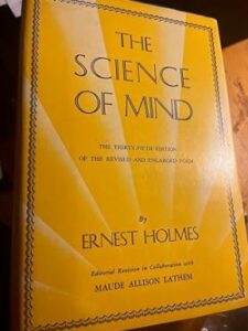 Ernest Holmes 1938 Edition Hardback